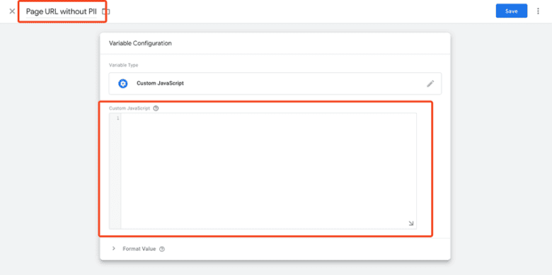 Google Tag Manager, Variable Configuration. Title: Page U R L without P I I. Highlighted: Custom JavaScript box.