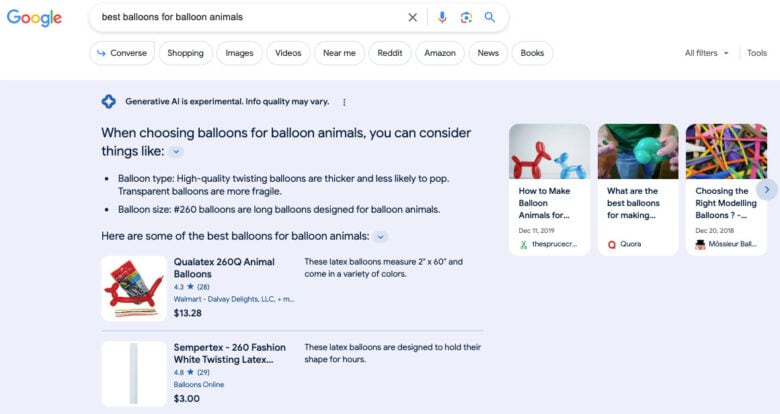 Google search results for best balloons for balloon animals. Generative AI content: When choosing balloons for balloon animals, you can consider things like balloon type and balloon size. Included are links to purchase balloons and how-to guides for creating balloon animals.