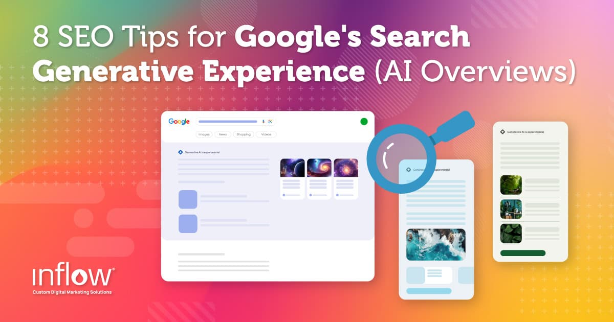 8 SGE SEO Tips for Google’s Search Generative Experience
