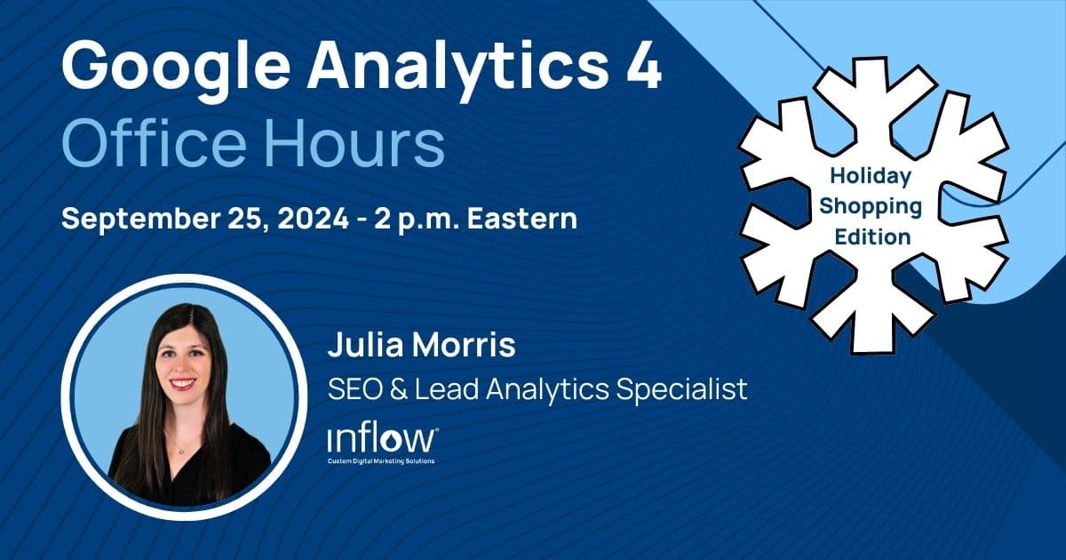 Google Analytics 4 Office Hours | Hosted by Inflow